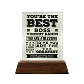 You're the Best Boss Glass Plaque
